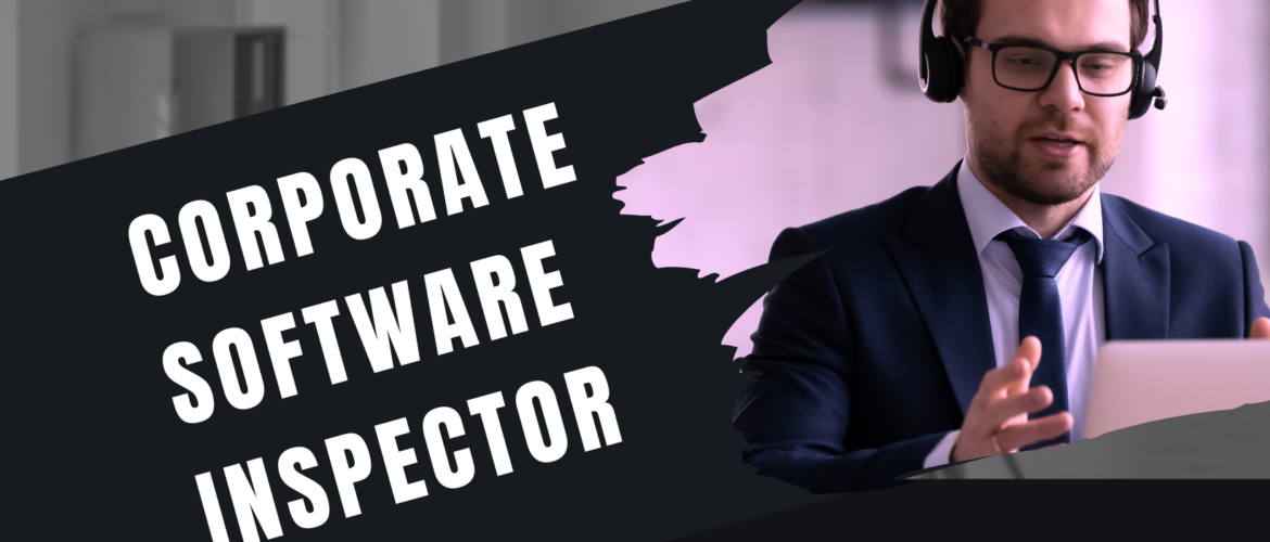 corporate software inspector