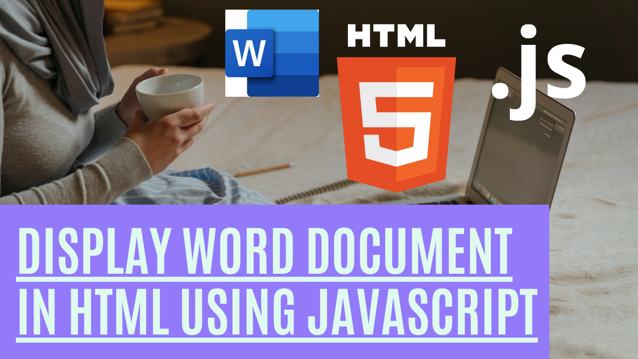 read text file and display in html using javascript... How to Display Word Document in HTML Using JavaScript Perfectly - Egomerit