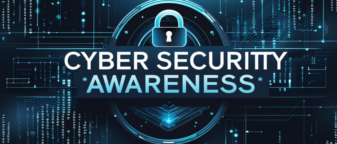 Cyber Security Awareness