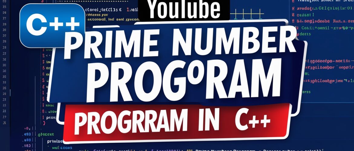 Prime Number Program in C++